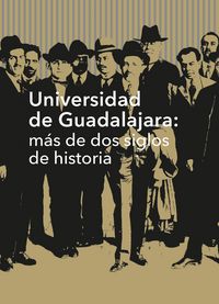Produktbild: Universidad de Guadalajara: m&aacute;s de dos siglos de historia