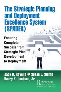 Produktbild: The Strategic Planning and Deployment Excellence System (SPADES)