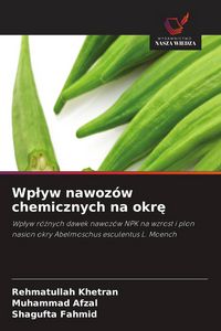 Produktbild: Wp&iquest;yw nawoz&oacute;w chemicznych na okr&iquest;