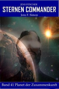 Produktbild: Planet der Zusammenkunft (STERNEN COMMANDER 41)