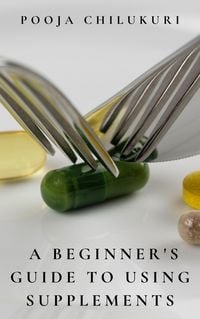 Produktbild: A Beginner's Guide To Using Supplements