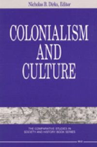 Produktbild: Dirks, N:  Colonialism and Culture
