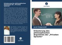 Produktbild: Erl&auml;uterung des philosophischen Arguments der "Privaten Sprache"