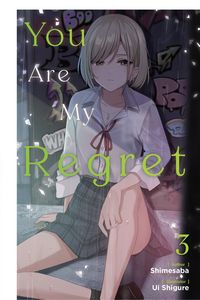Produktbild: You Are My Regret, Vol. 3