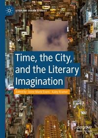 Produktbild: Time, the City, and the Literary Imagination