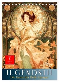 Produktbild: Jugendstil - Die Kunst der Belle &Eacute;poque (Tischkalender 2027 DIN A5 hoch), CALVENDO Monatskalender