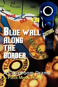Produktbild: Blue Wall Along the Border