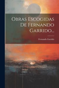 Produktbild: Obras Escogidas De Fernando Garrido...