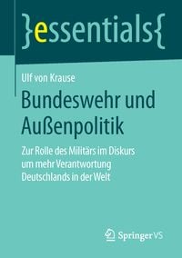 Produktbild: Bundeswehr und Au&szlig;enpolitik