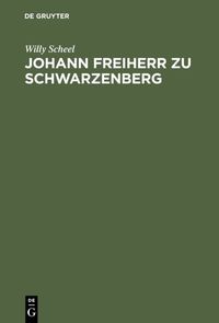Produktbild: Johann Freiherr zu Schwarzenberg