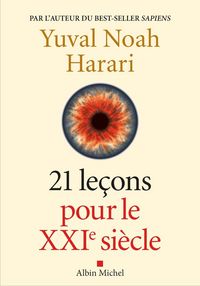 Produktbild: Harari, Y: 21 Le&ccedil;ons pour le XXI&egrave;me si&egrave;cle