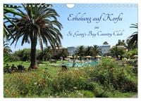 Produktbild: Erholung auf Korfu im St. Georg's Bay Country Club (Wandkalender 2026 DIN A4 quer), CALVENDO Monatskalender