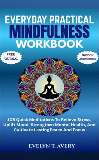 Produktbild: Everyday Practical Mindfulness Workbook
