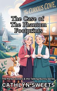 Produktbild: The Case of the Phantom Footprints (The Parker Sisters & the Talking Bunny, #4)