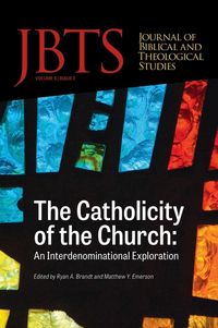 Produktbild: Journal of Biblical and Theological Studies, Issue 5.2