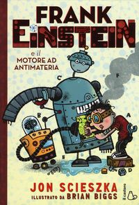 Produktbild: Frank Einstein e il motore ad antimateria