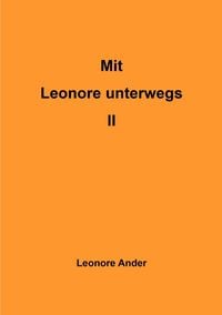 Produktbild: Mit Leonore unterwegs / Mit Leonore unterwegs II