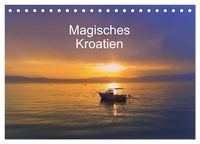Produktbild: Magisches Kroatien (Tischkalender 2026 DIN A5 quer), CALVENDO Monatskalender