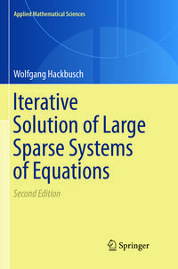 Produktbild: Iterative Solution of Large Sparse Systems of Equations