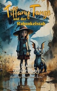 Produktbild: Tiffany Tango und der Rabunkelstab
