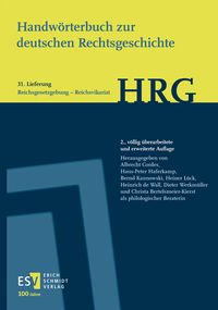 Produktbild: Handw&ouml;rterbuch zur deutschen Rechtsgeschichte (HRG) &ndash; Lieferungsbezug &ndash; - - Lieferung 31: Reichsgesetzgebung&ndash;Reichsvikariat