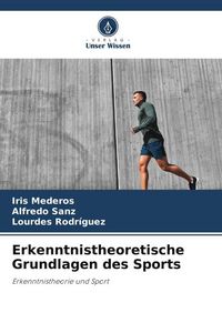 Produktbild: Erkenntnistheoretische Grundlagen des Sports