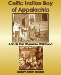 Produktbild: Celtic Indian Boy of Appalachia