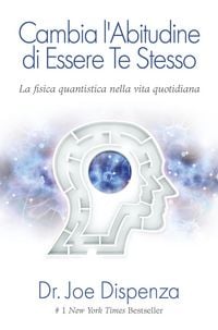 Produktbild: Cambia l'abitudine di essere te stesso