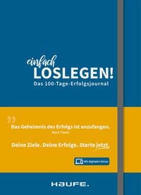 Produktbild: Einfach loslegen! Das 100-Tage-Erfolgsjournal