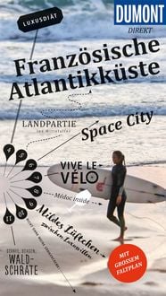 Produktbild: DuMont direkt Reisef&uuml;hrer Franz&ouml;sische Atlantikk&uuml;ste
