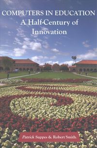 Produktbild: Suppes, P: Computers in Education - A Half-Century of Innova