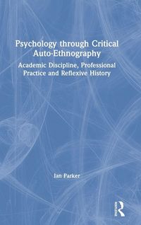 Produktbild: Psychology through Critical Auto-Ethnography
