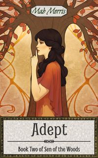 Produktbild: Adept (Sen of the Woods, #2)