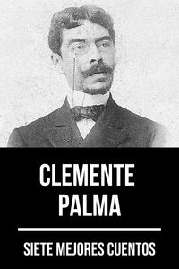 Produktbild: 7 mejores cuentos de Clemente Palma