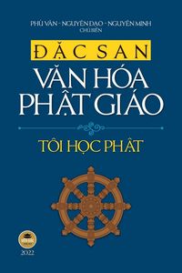 Produktbild: &iquest;&iquest;c san V&iquest;n h&oacute;a Ph&iquest;t gi&aacute;o - 2022 (B&iquest;n in m&agrave;u)