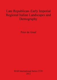 Produktbild: Late Republican-Early Imperial Regional Italian Landscapes and Demography