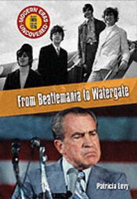 Produktbild: From Beatlemania to Watergate