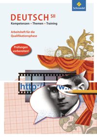 Bild vom Artikel Deutsch S II. Kompetenzen - Themen - Training. Arbeitsheft für die Qualifikationsphase vom Autor Peter Bekes