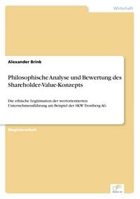 Produktbild: Philosophische Analyse und Bewertung des Shareholder-Value-Konzepts