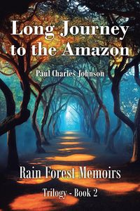 Produktbild: Long Journey to the Amazon