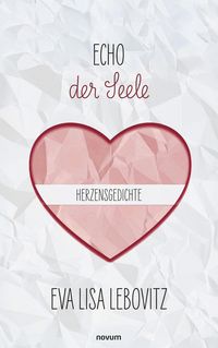 Produktbild: Echo der Seele: Herzensgedichte