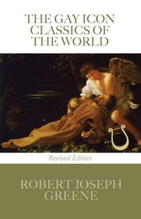 Produktbild: The Gay Icon Classics of the World - Revised Edition