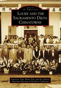 Produktbild: Locke and the Sacramento Delta Chinatowns