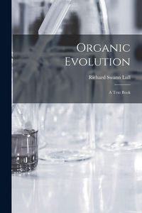 Produktbild: Organic Evolution: A Text Book