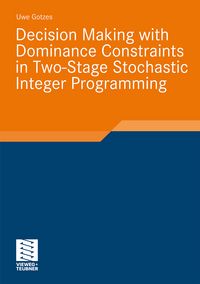 Produktbild: Decision Making with Dominance Constraints in Two-Stage Stochastic Integer Programming