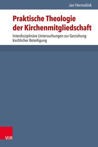Produktbild: Praktische Theologie der Kirchenmitgliedschaft