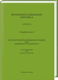 Produktbild: Die Streitschriften Hinkmars von Reims und Hinkmars von Laon 869-871