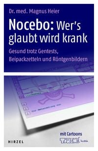 Produktbild: Nocebo: Wer's glaubt wird krank