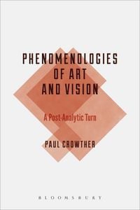 Produktbild: Phenomenologies of Art and Vision