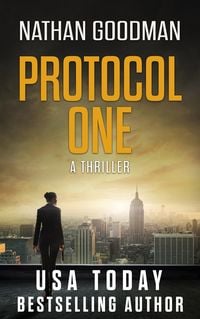 Produktbild: Protocol One: A Thriller (The Special Agent Jana Baker Spy-Thriller Series, #1)